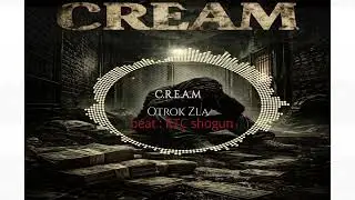 Otrok Zla - C.R.E.A.M.( beat : RTC shogun )
