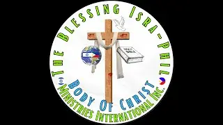 THE BLESSING BODY OF CHRIST MINS. INTL. INC ZOOM BIBLE STUDY (JULY 9,2023)