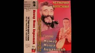 Četnički vitezovi , narodni guslar Momir Moša Avdalović