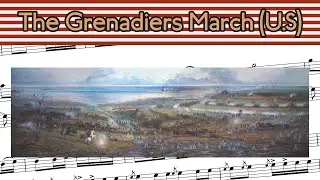 The Grenadiers March (Ashworth; Fife and Drum Sheet Music)