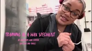 Days 2 & 3 of Wax Specialist Training at European Wax Center | It&rsquo;s Starting to Click! 💆🏽&zwj;♀️✨