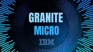 Granite 4 Micro: сверхэффективный, высокопроизводительный гибридный ИИ для предприятий