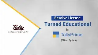 How to Resolve When License Turns to Educational Mode in Client's System | TallyHelp