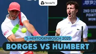 Ugo Humbert Dominance vs Nuno Borges! | 's-Hertogenbosch 2025 Highlights