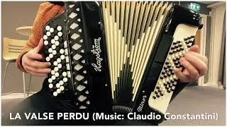 LA VALSE PERDU (Music: C. Constantini)