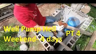 BLOCKAGE FOUND!! well pump & troubleshooting Pt 4/6