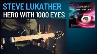 Steve Lukather - Hero With 1000 Eyes (guitar play-through and TAB)