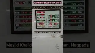 Abdullah's Namaz Time Table Watch #namaztimetable #salahtimeindicator #digitalclock #namazclock #led