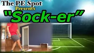 DIY PE Games |Physical Education at Home: “Sock-er #diypegames #peforall #thepespot
