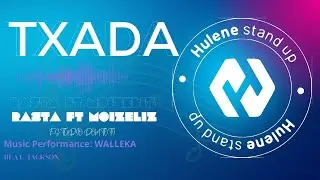 Mitolito ft Moisés: TXADA