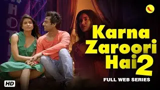 Karna Zaroori Hai-2 | New Release Hindi Web Series |Kasturi| Romantic Seriese | New Hindi Web Series