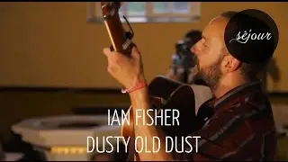 Ian Fisher - Dusty Old Dust (Woody Guthrie - Live Akustik Cover)
