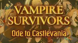 Mad Forest - Vampire Survivors: Ode to Castlevania OST Extended
