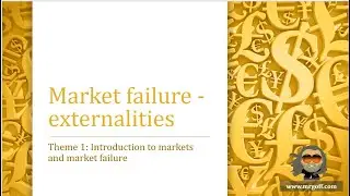 A level Economics with Mr Goff: 23. Externalities and market failure