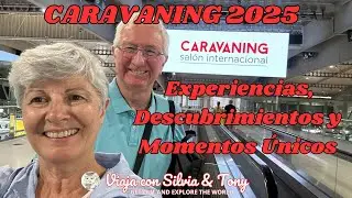 CARAVANING 2025  - EXPERIENCIAS, DESCUBRIMIENTOS Y MOMENTOS UNICOS