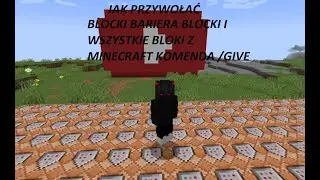JAK PRZYWOŁAĆ COMMAND BLOCK BARRIERA BLOCK I KAŻDY BLOCK Z MINECRAFT KOMENDA/GIVE MINECRAFT PORADNIK