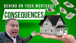 The Consequences of Falling Behind on Your Mortgage Payments