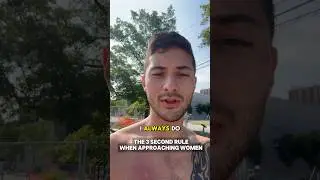 The 3 second rule when approaching women