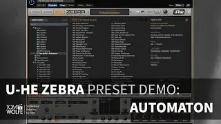 U-he Zebra: Automaton Patch Walkthrough (Robotic Synth Presets)