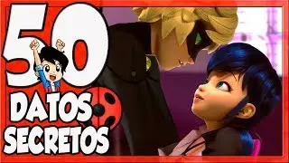 50 SECRETOS DE MIRACULOUS LADYBUG