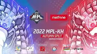 2022 MPL-KH Autumn Split!#MobileLegendsBangBang #Cambodia #MPLKH #BornOutstanding #MLBBEsports