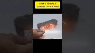 Steel wool battery Experiment