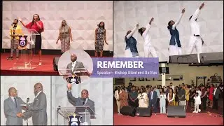 Remember | Bishop Glenford Duffus || Sunday Service | July 14, 2024