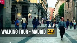 Walking through center of Madrid, Spain - 4k virtual tour