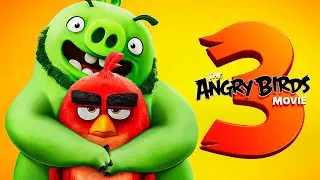 THE ANGRY BIRDS 3 Release, Trailer, Cast & Plot