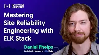 Mastering Site Reliability Engineering with ELK Stack | #FAANG #InterviewTips #InterviewKickstart