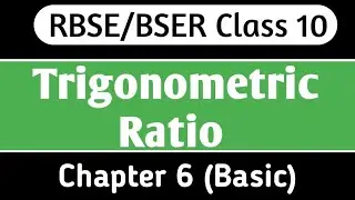 Trigonometric Ratio|| Exercise 6.1 (Basic)|| Rbse Maths Class 10|| Trigonometric Table 0&deg; to 90&deg;
