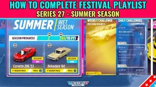 Forza Horizon 5 How to Complete Festival Playlist Summer Season Series 27 American Automotive