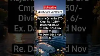 Kajaria Ceramics LTD Dividend Announced #nasdaq #nifty #sensexnifty #niftyfuture #stockmarket #stock