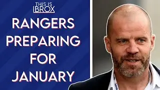 Rangers Preparing For January
