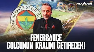 FENERBAHÇE, GOLCÜNÜN KRALINI GETİRECEK! / ZEKİ UZUNDURUKAN