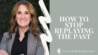 How to Stop Negative Thoughts & Rewire Your Brain