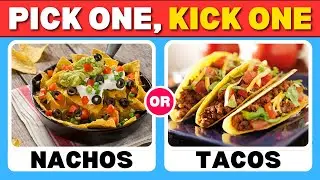 Pick One Kick One - Junk Food Edition 🍔🍟