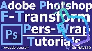 Adobe Photoshop PerpectiveWrap , FreeTransform Tutorials