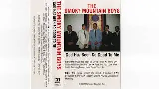 The Smoky Mountain Boys- Press Through The Crowd