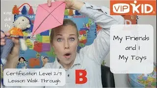 UPDATED VIPKid Level 2/3 Certification Option B Walk Through and Tips