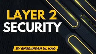 Layer 2 Security Threats Explained | Network Security Basics