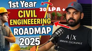 1st Year Civil Engineering Roadmap 2025 | Complete Guide: Skills, Software, Books & Career Tips