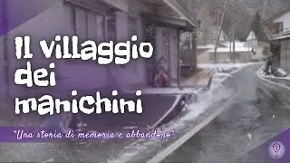 Il Villaggio dei Manichini &mdash; 