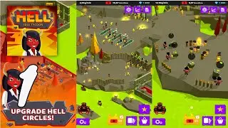 Hell: Idle Evil Tycoon Game Gameplay Walkthrough Part 1 (Android, IOS)