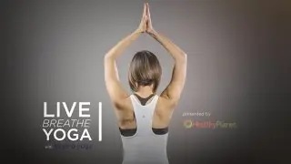 Live Breathe Yoga S02E01 Season Premiere