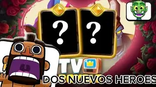 DOS NUEVOS HEROES PARA LA TEMPORADA 80 EN CLASH ROYALE | Reacci&oacute;n TV Royale