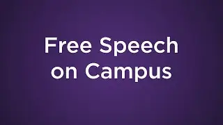 Free Speech on Campus