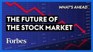 What A Biden Presidency Means For The Stock Market - Steve Forbes | What's Ahead | Forbes