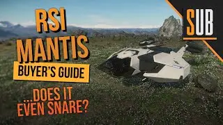 RSI Mantis Review | A Star Citizen's Buyer's Guide | Alpha 3.9