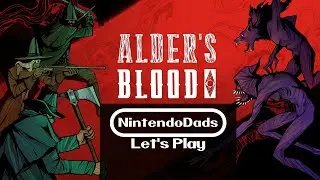 Alders Blood - Let's Play Nintendo Switch